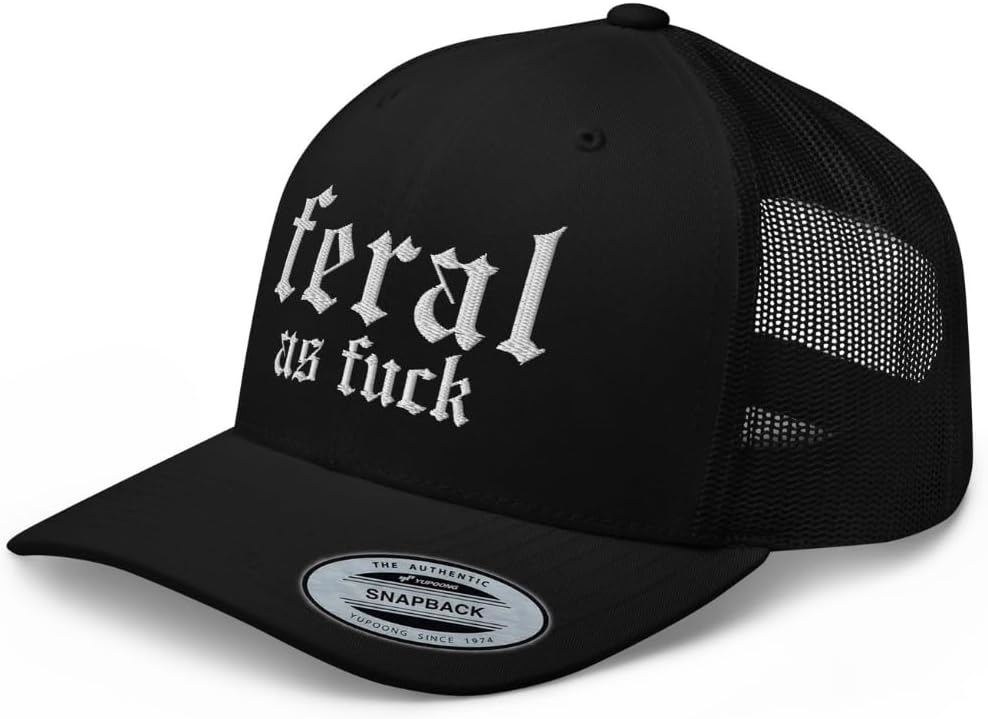NX Feral As Fuck Embroidered Trucker Hat Curved Bill Mid Crown Adjustable Cap