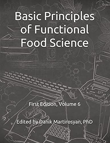 Basic Principles of Functional Food Science (Functional Food Science Textbooks)