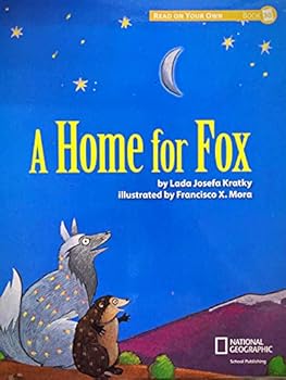 Reach for Reading K (Read on Your Own Books): A Home for Fox