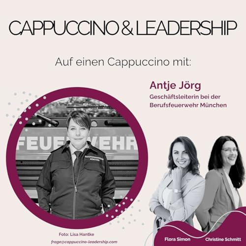 Folge 72 - Auf einen Cappuccino mit Antje J&ouml;rg