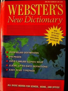 Webster's New Dictionary : All Basic Words for School, Home, and Office