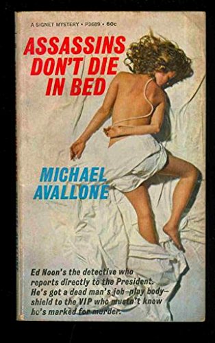 Assassins Don't Die In Bed B000B6DSW0 Book Cover