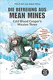 cold blooded khalid cover  Die Befreiung aus Mean Mines: Cold Blood Cooper\'s Mission Three