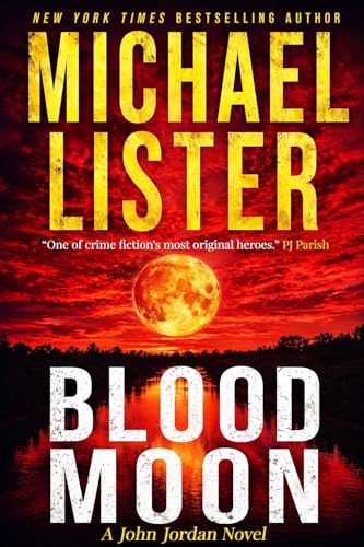 Blood Moon (John Jordan Mysteries Book 8)