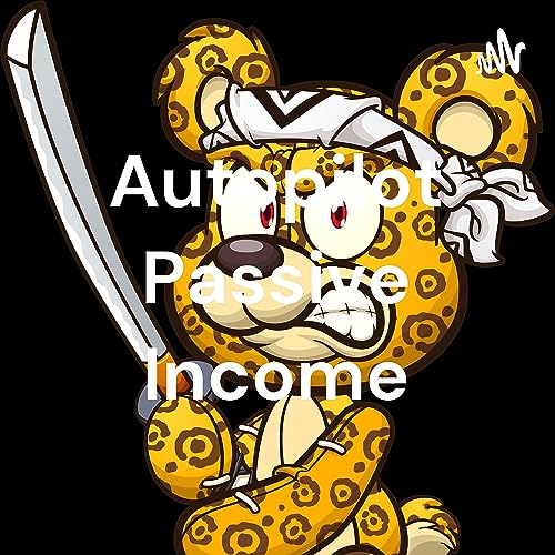 Autopilot Passive Income cover art