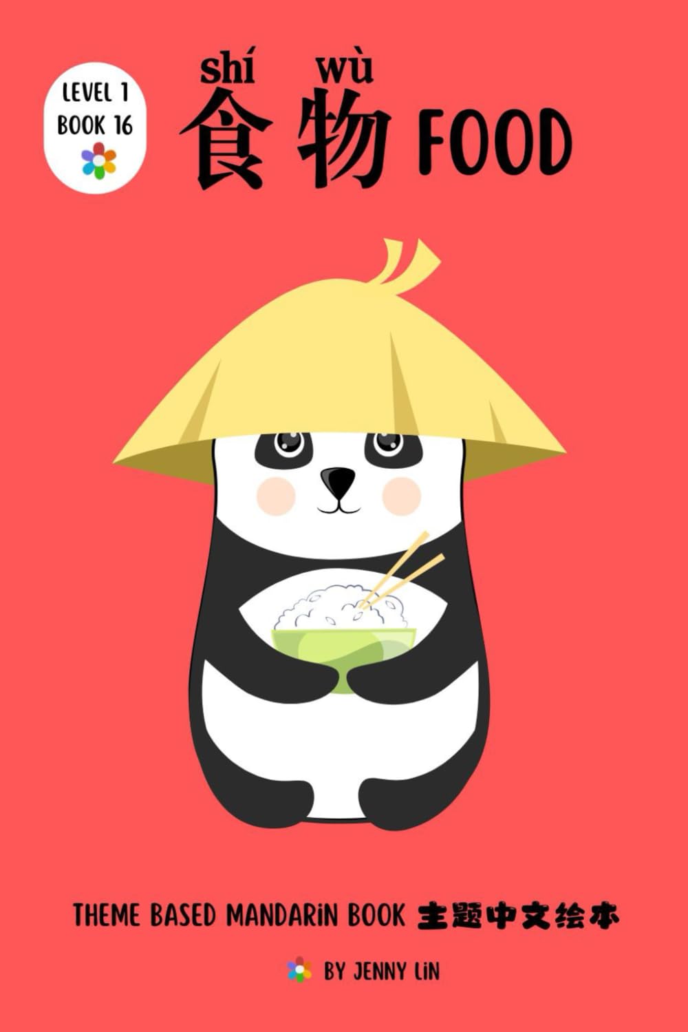 食物 Food: Theme based Mandarin book (Theme Based Mandarin Books)