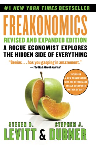 Freakonomics: A Rogue Economist Explores the Hidden Side of Everything (2020)