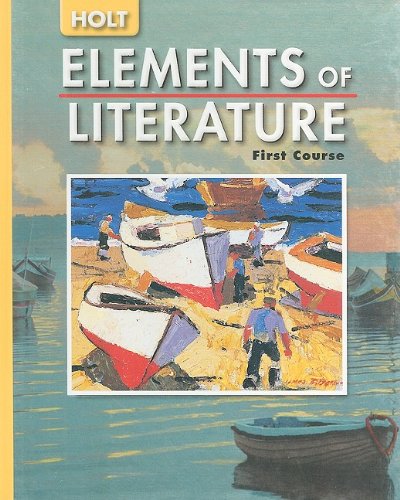Holt Elements of Literature: First Course