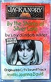 By the Shores of Silver Lake: 1 Hour Single Audio Cassette