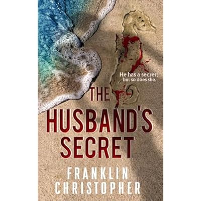 The Husband's Secret: A Psychological Thriller