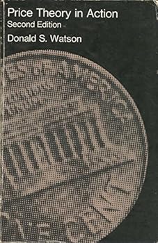 Paperback PRICE THEORY IN ACTION.Second edition Book