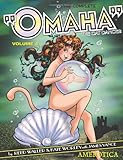 The Complete Omaha the Cat Dancer: Volume 4 (4)