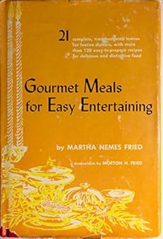 Hardcover Gourmet meals for easy entertaining;: 21 dinners for eight Book