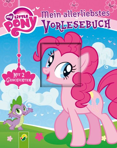 My Little Pony - Mein allerliebstes Vorlesebuch: Mit 2 Geschichten: Mit 2 Geschichten. Futtershy und der Drache; Eine Party für Pinkie Pie