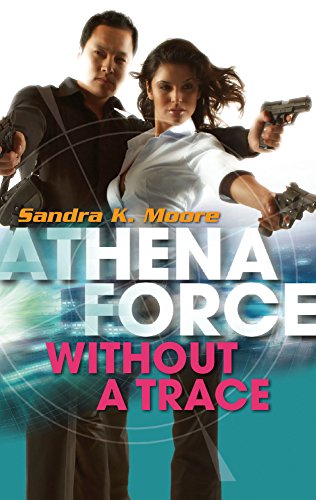 Without a Trace (By: Sandra K. Moore)