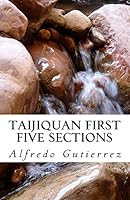 Taijiquan First Five Sections 1505890284 Book Cover