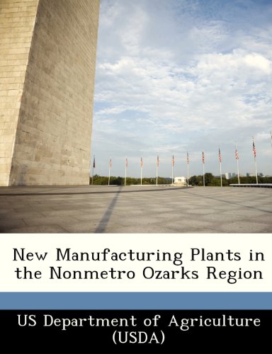 New Manufacturing Plants in the Nonmetro Ozarks Region