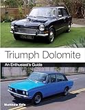 Triumph Dolomite: An Enthusiast's Guide