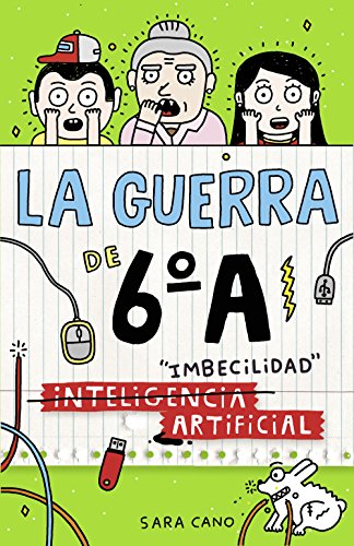 Serie La Guerra De 6 A 3 - Inteligencia Imbecilidad Artificial Serie La Guerra De 6 A 3 - Inteligencia Imbecilidad Artificial