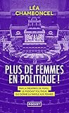 Plus de femmes en politique !