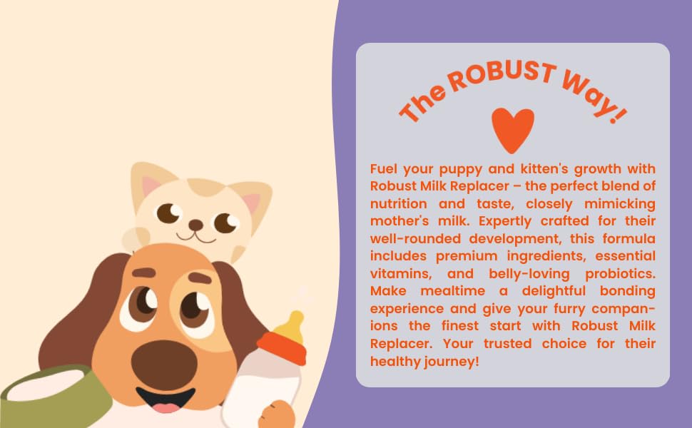 Image of ROBUST Milk Replacer for Puppies & Kittens | First Stage Formula with Probiotics & Prebiotics | Supports Growth, Digestion & Immunity | 300g Pack