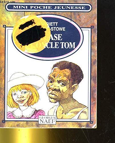 LA CASE DE L'ONCLE TOM