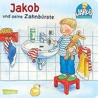 Jakob und seine Zahnbürste 355116276X Book Cover