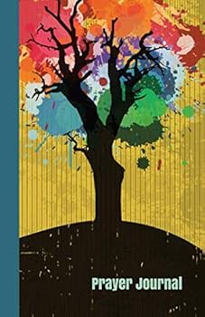 Prayer Journal : A Guided Daily Prayer Book for Adults and Teens with Colorful Tree Cover