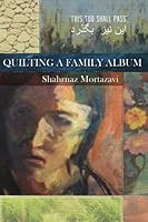 Quilting a Family Album 147912947X Book Cover