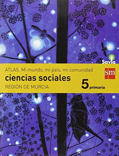 Ciencias sociales. 5 Primaria. Savia. Murcia