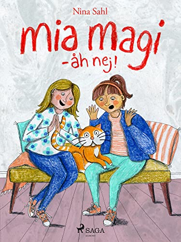 Mia Magi - åh, nej! (Swedish Edition)