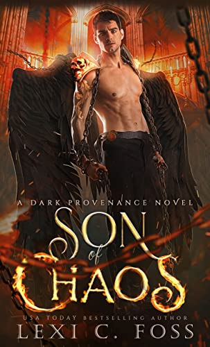 Son of Chaos: A Dark Paranormal Romance (Dark Provenance Series Book 4)