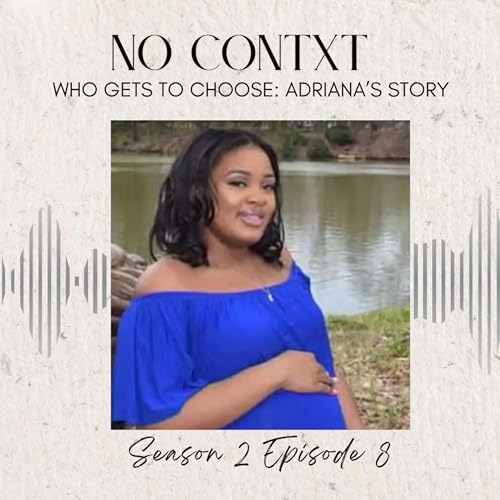 『Who Gets to Choose: Adriana's Story』のカバーアート