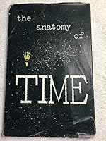 The Anatomy of Time with the Compliments of the Rolex Watch Company of Geneva B00R3LVU3U Book Cover