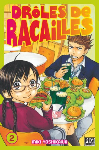 Télécharger Drôles de racailles T02 Livre eBook France