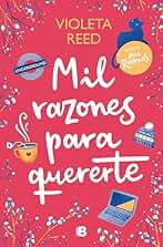 Mil razones para quererte (Mis razones 2)