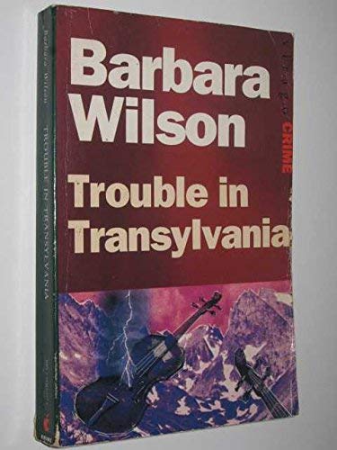 Trouble In Transylvania 1853816124 Book Cover