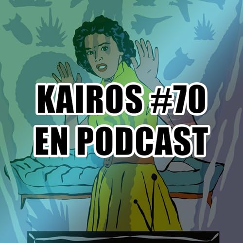 [KAIROS #70] Une guerre nucléaire est-elle possible ?