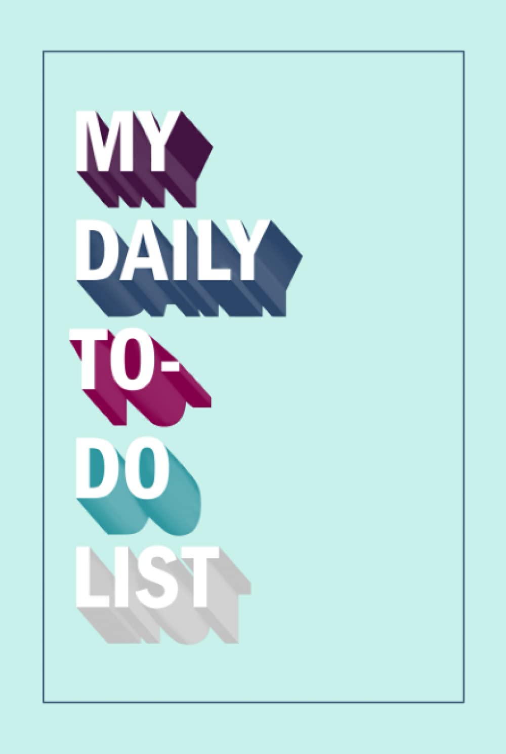 My Daily To-Do List