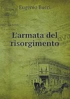 L'armata del risorgimento 5519296847 Book Cover