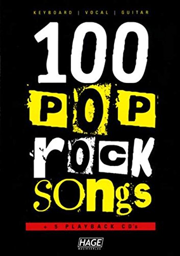 100 Pop Rock Songs. Songbuch