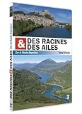 DES RACINES ET DES AILES - Sur la Route Napoléon - Passion Patrimoine by Unknown