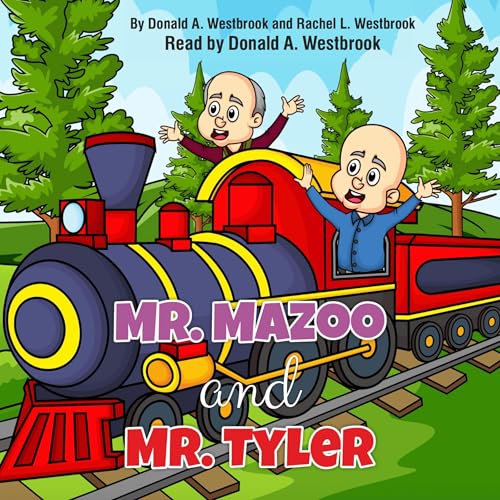 Mr. Mazoo and Mr. Tyler by Donald Westbrook, Rachel Westbrook episode artwork