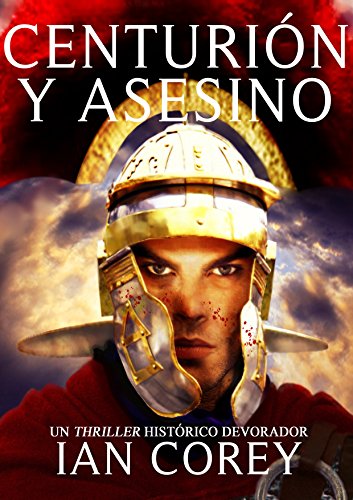 Centurión y Asesino (Reedición)
