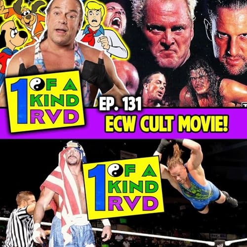 Episode 131: "ECW Cult Movie!"