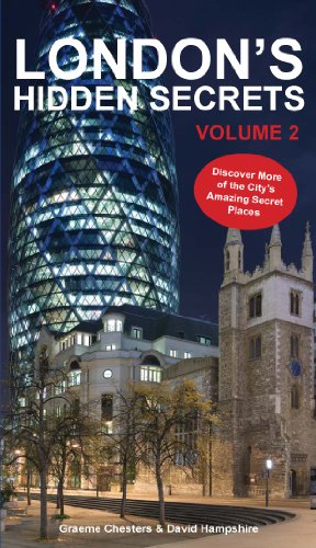 Londons Hidden Secrets Volume 2 (English Edition)
