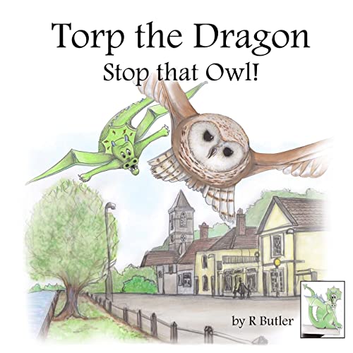 Torp the Dragon: Stop that Owl!