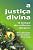 Capa de A justiça divina: O tempo da colheita chegou