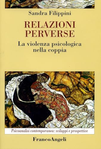 Relazioni perverse. La violenza psicologica nella coppia