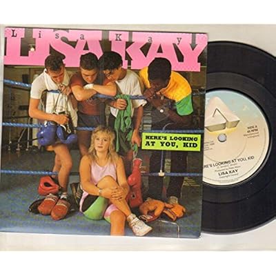 LISA KAY - HERE'S LOOKING AT YOU KID - 7 inch vinyl / 45